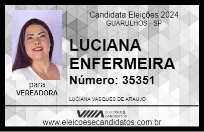 Candidato LUCIANA ENFERMEIRA 2024 - GUARULHOS - Eleições