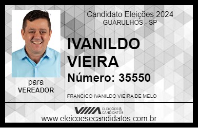 Candidato IVANILDO VIEIRA 2024 - GUARULHOS - Eleições