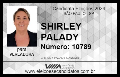 Candidato SHIRLEY PALADY 2024 - SÃO PAULO - Eleições