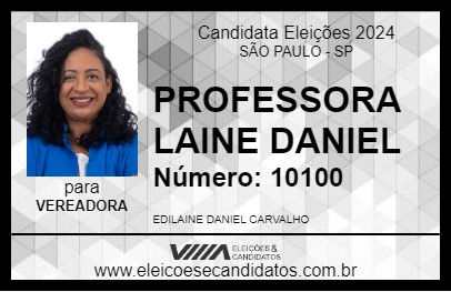 Candidato PROFESSORA  LAINE DANIEL 2024 - SÃO PAULO - Eleições