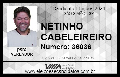 Candidato NETINHO CABELEIREIRO 2024 - SÃO SIMÃO - Eleições