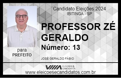 Candidato PROFESSOR ZÉ GERALDO 2024 - IBITINGA - Eleições