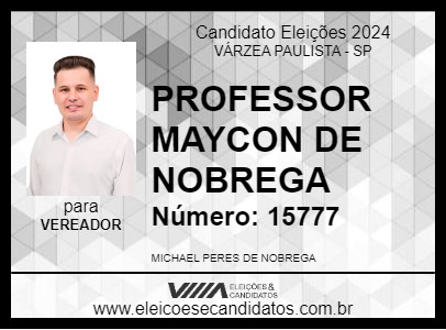 Candidato PROFESSOR MAYCON DE NOBREGA 2024 - VÁRZEA PAULISTA - Eleições