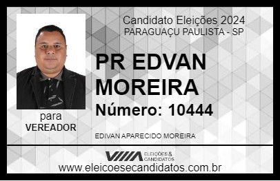 Candidato PR EDIVAN MOREIRA 2024 - PARAGUAÇU PAULISTA - Eleições