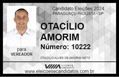 Candidato OTACÍLIO AMORIM 2024 - PARAGUAÇU PAULISTA - Eleições