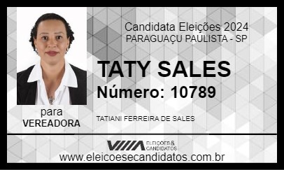 Candidato TATY SALES 2024 - PARAGUAÇU PAULISTA - Eleições