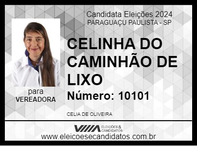 Candidato CELINHA DO CAMINHÃO DE LIXO 2024 - PARAGUAÇU PAULISTA - Eleições