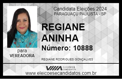 Candidato REGIANE ANINHA 2024 - PARAGUAÇU PAULISTA - Eleições