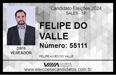 Candidato FELIPE DO VALLE 2024 - SALES - Eleições