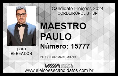 Candidato MAESTRO PAULO 2024 - CORDEIRÓPOLIS - Eleições