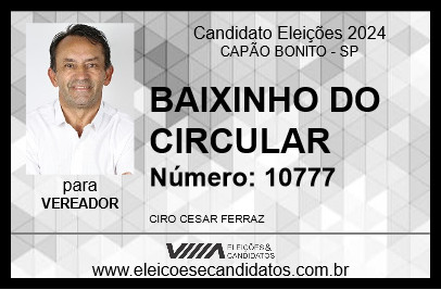 Candidato BAIXINHO DO CIRCULAR 2024 - CAPÃO BONITO - Eleições