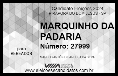 Candidato MARQUINHO DA PADARIA 2024 - PIRAPORA DO BOM JESUS - Eleições