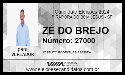 Candidato ZÉ DO BREJO 2024 - PIRAPORA DO BOM JESUS - Eleições