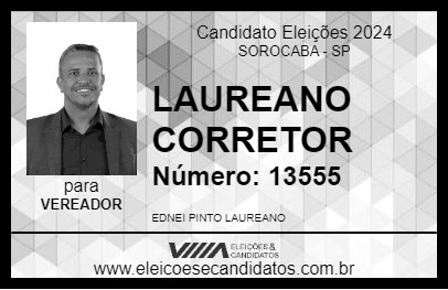 Candidato LAUREANO CORRETOR 2024 - SOROCABA - Eleições