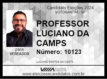 Candidato PROFESSOR LUCIANO DA CAMPS 2024 - VOTORANTIM - Eleições