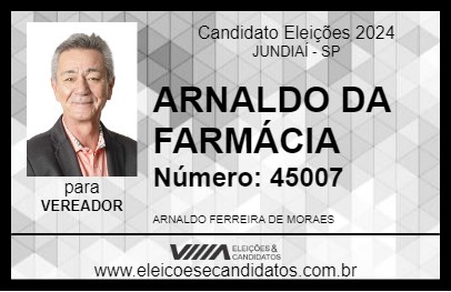 Candidato ARNALDO DA FARMÁCIA 2024 - JUNDIAÍ - Eleições