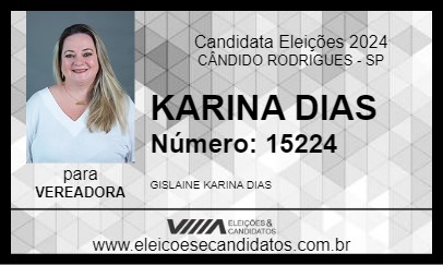 Candidato KARINA DIAS 2024 - CÂNDIDO RODRIGUES - Eleições