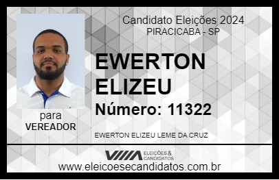 Candidato EWERTON ELIZEU 2024 - PIRACICABA - Eleições