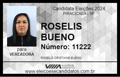 Candidato ROSELIS BUENO 2024 - PIRACICABA - Eleições