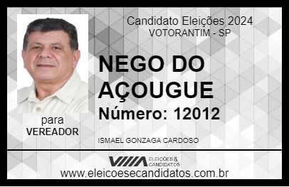 Candidato NEGO DO AÇOUGUE 2024 - VOTORANTIM - Eleições