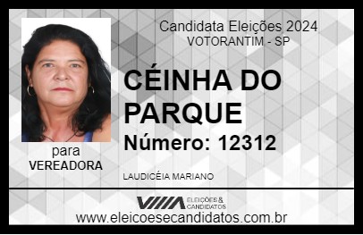 Candidato CÉINHA DO PARQUE 2024 - VOTORANTIM - Eleições