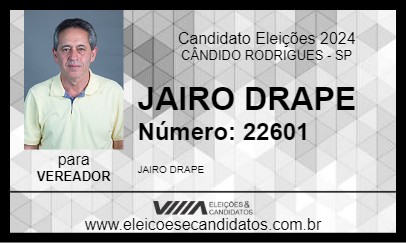 Candidato JAIRO DRAPE 2024 - CÂNDIDO RODRIGUES - Eleições