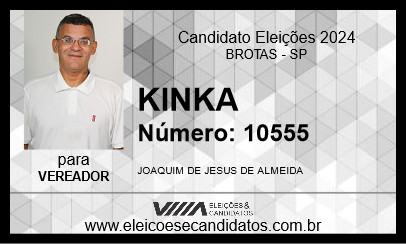 Candidato KINKA 2024 - BROTAS - Eleições