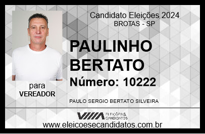 Candidato PAULINHO BERTATO 2024 - BROTAS - Eleições