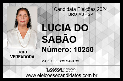 Candidato LUCIA DO SABÃO 2024 - BROTAS - Eleições