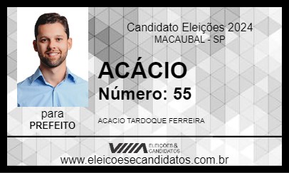 Candidato ACÁCIO 2024 - MACAUBAL - Eleições