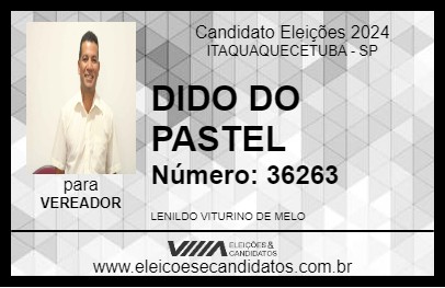 Candidato DIDO DO PASTEL 2024 - ITAQUAQUECETUBA - Eleições