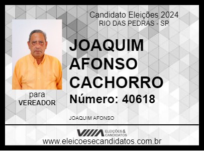 Candidato JOAQUIM AFONSO CACHORRO 2024 - RIO DAS PEDRAS - Eleições