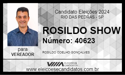 Candidato ROSILDO SHOW 2024 - RIO DAS PEDRAS - Eleições