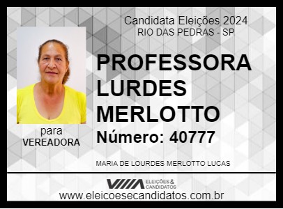 Candidato PROFESSORA LURDES MERLOTTO 2024 - RIO DAS PEDRAS - Eleições