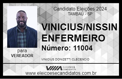 Candidato VINICIUS/NISSIN ENFERMEIRO 2024 - TAMBAÚ - Eleições