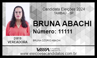 Candidato BRUNA ABACHI 2024 - TAMBAÚ - Eleições