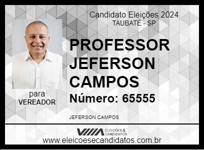 Candidato PROFESSOR JEFERSON CAMPOS 2024 - TAUBATÉ - Eleições