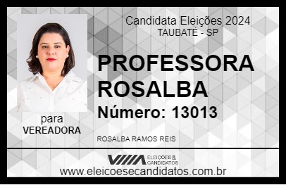 Candidato PROFESSORA ROSALBA 2024 - TAUBATÉ - Eleições