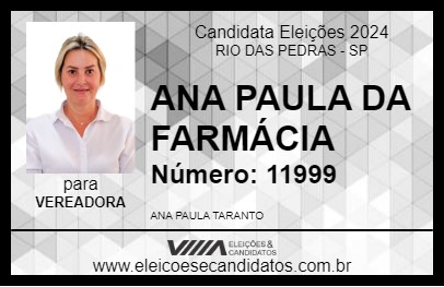 Candidato ANA PAULA DA FARMÁCIA 2024 - RIO DAS PEDRAS - Eleições