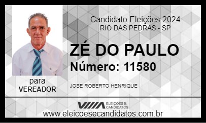 Candidato ZÉ DO PAULO 2024 - RIO DAS PEDRAS - Eleições