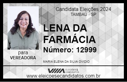 Candidato LENA DA FARMÁCIA 2024 - TAMBAÚ - Eleições