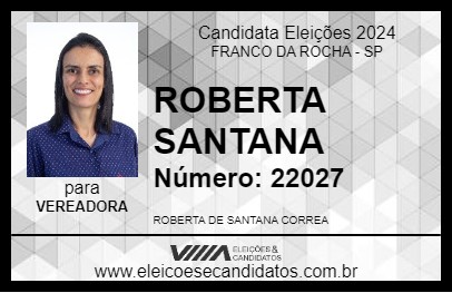 Candidato ROBERTA SANTANA 2024 - FRANCO DA ROCHA - Eleições