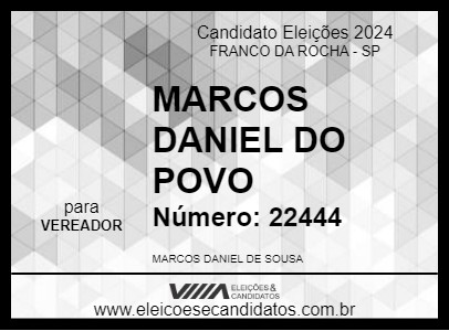 Candidato MARCOS DANIEL DO POVO 2024 - FRANCO DA ROCHA - Eleições