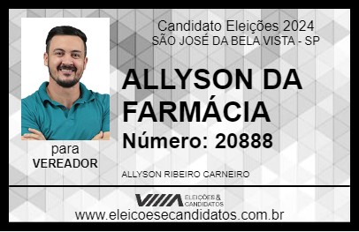 Candidato ALLYSON DA FARMÁCIA 2024 - SÃO JOSÉ DA BELA VISTA - Eleições