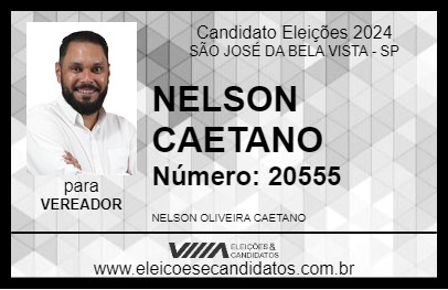 Candidato NELSON CAETANO 2024 - SÃO JOSÉ DA BELA VISTA - Eleições