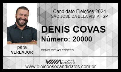 Candidato DENIS COVAS 2024 - SÃO JOSÉ DA BELA VISTA - Eleições