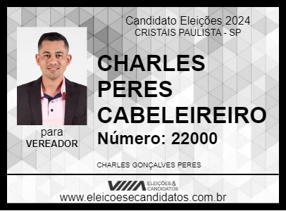 Candidato CHARLES PERES CABELEIREIRO 2024 - CRISTAIS PAULISTA - Eleições