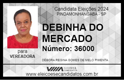 Candidato DEBINHA DO MERCADO 2024 - PINDAMONHANGABA - Eleições