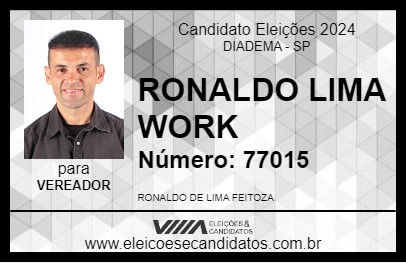 Candidato RONALDO LIMA WORK 2024 - DIADEMA - Eleições