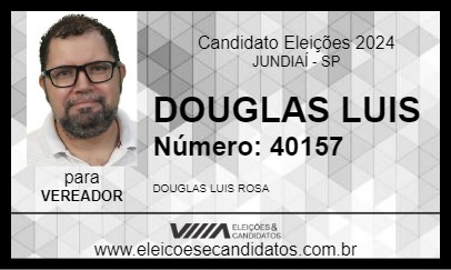 Candidato DOUGLAS LUIS 2024 - JUNDIAÍ - Eleições